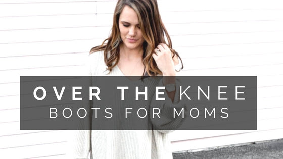 TREND ALERT: Over the Knee Boots This Fall/Winter
